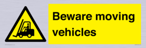 Beware moving vehicles with Warning forklift symbol